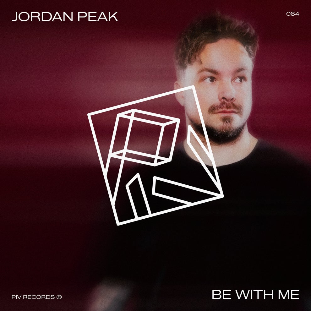 Jordan Peak - Be With Me