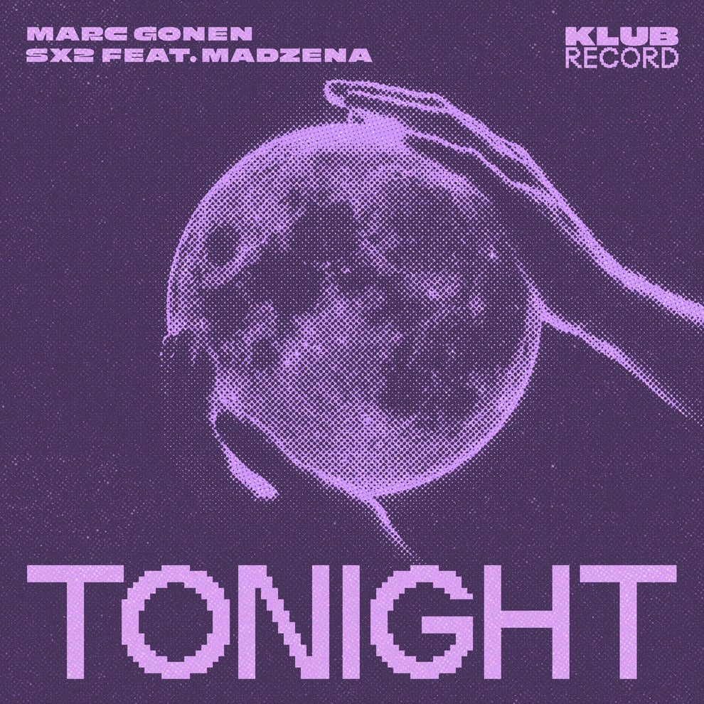 Marc Gonen SX2 Madzena - Tonight