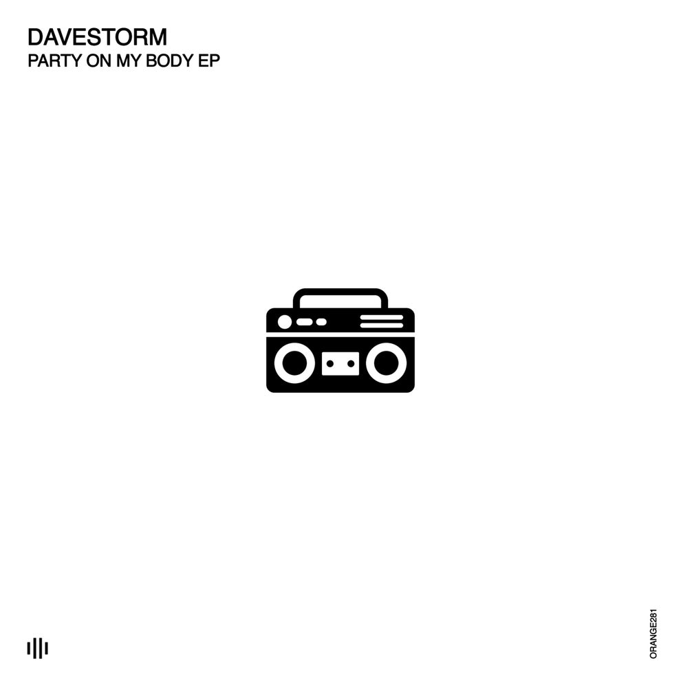 Davestorm - Party on My Body