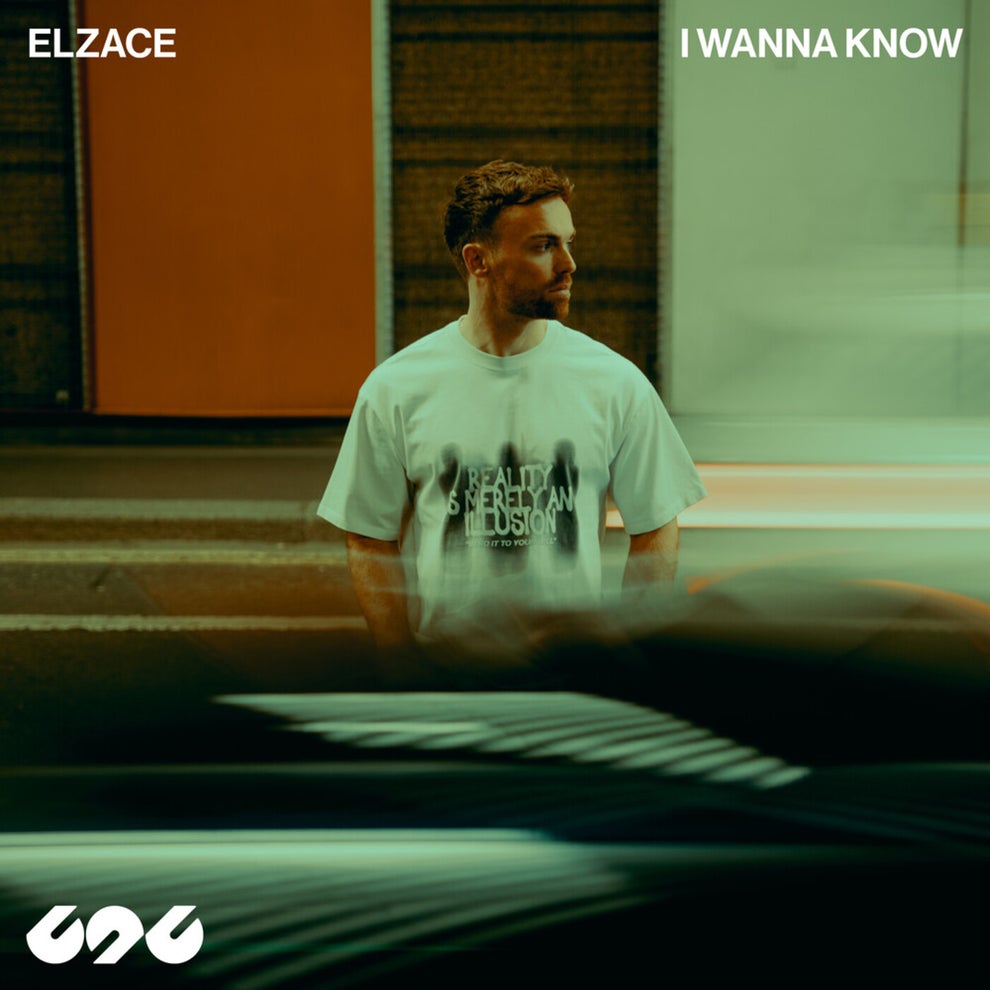ELZACE - I Wanna Know