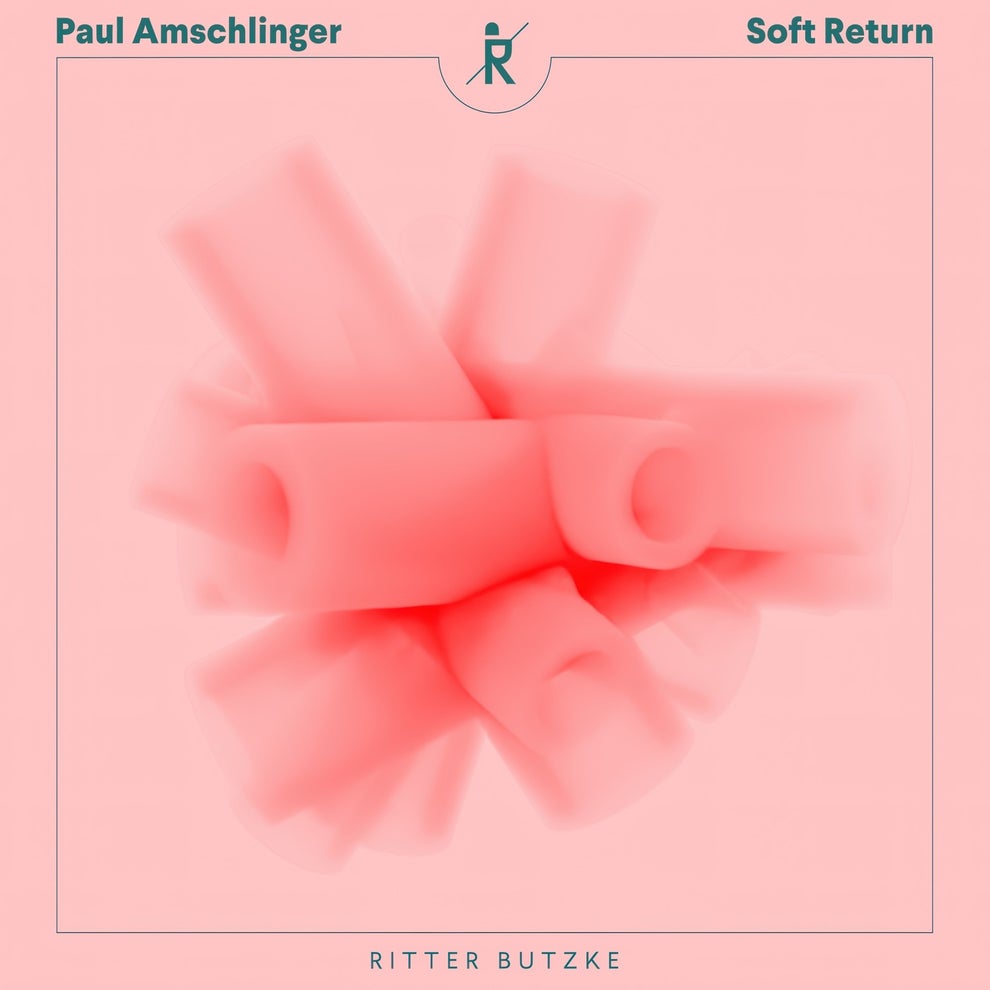 Paul Amschlinger - Soft Return