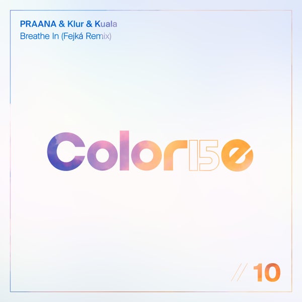 PRAANA Klur Kuala - Breathe In (Fejká Extended Remix)
