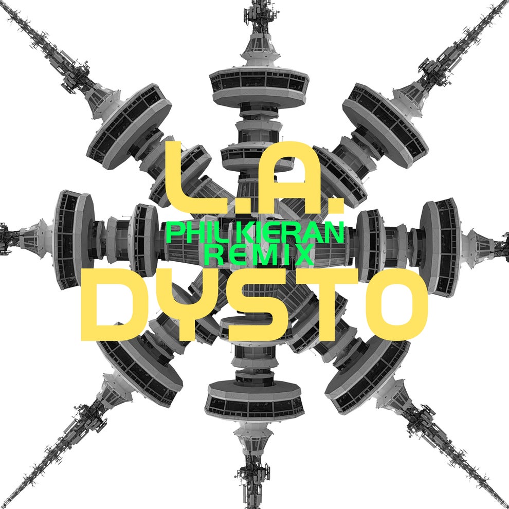 L.A. DYSTO - Covortex (Phil Kieran Remix)