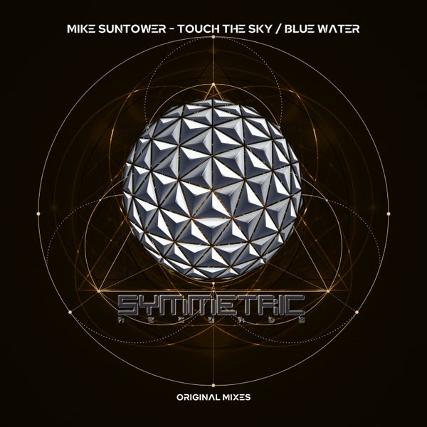 Mike Suntower - Touch the Sky _ Blue Water
