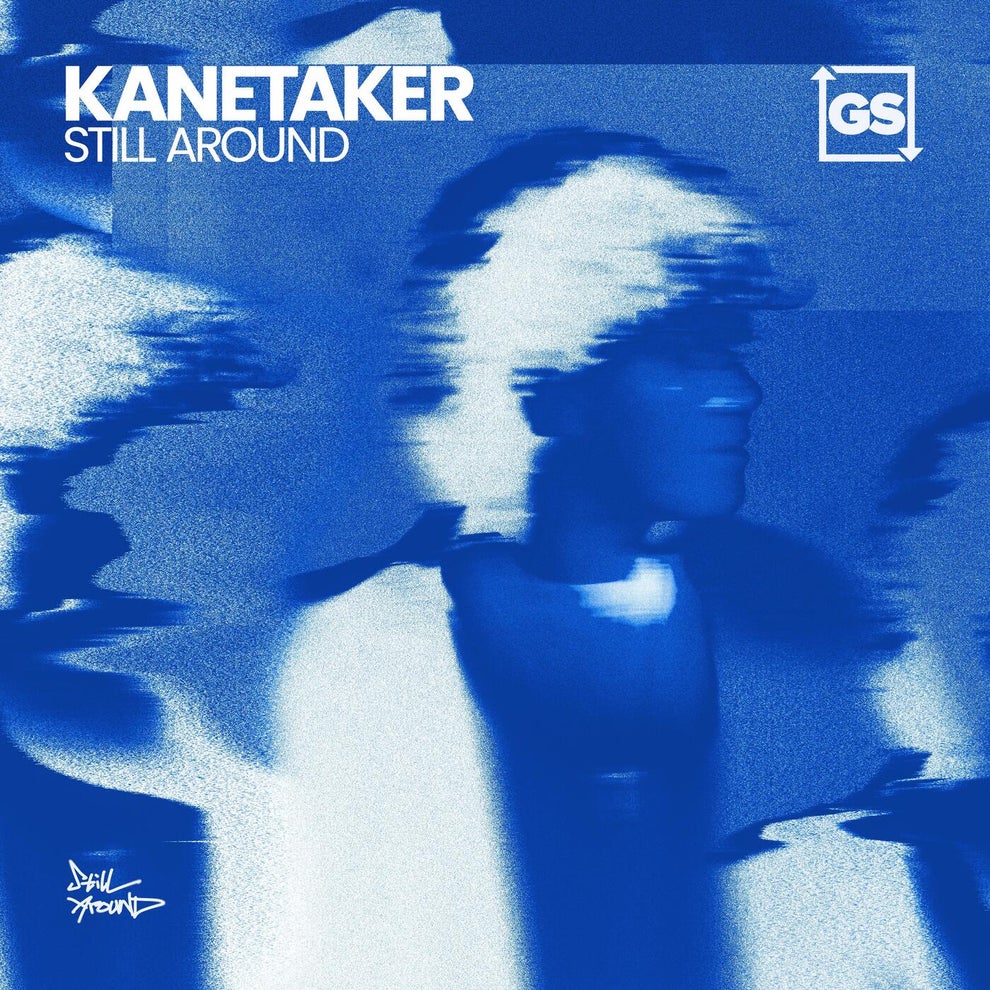 Kanetaker - Still Around