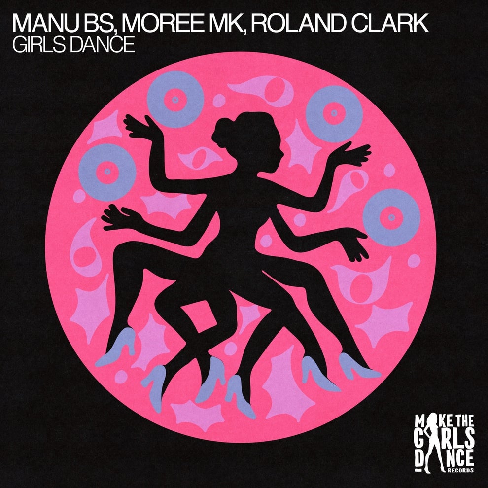 Roland Clark Moree MK MANU BS - Girls Dance (Extended Mix)