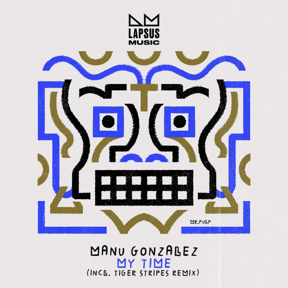 Manu Gonzalez - My Time (Extended Mixes)