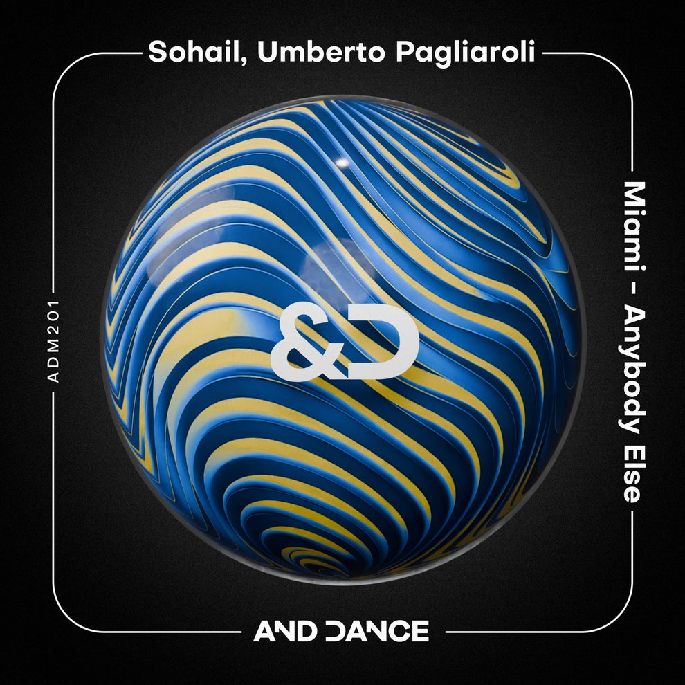 Sohail, Umberto Pagliaroli - Miami - Anybody Else