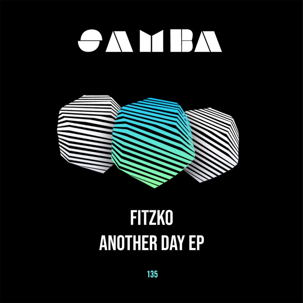 Fitzko - Another Day EP