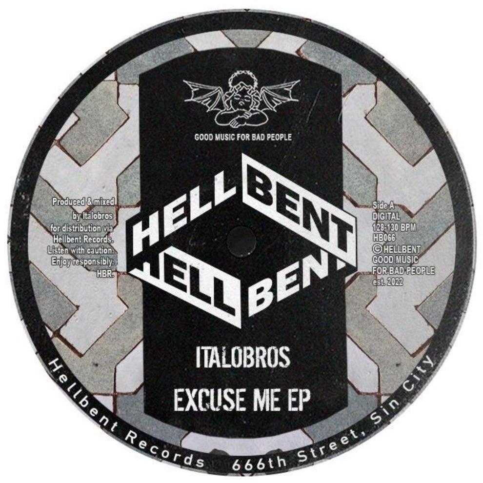 Italobros - Excuse Me EP