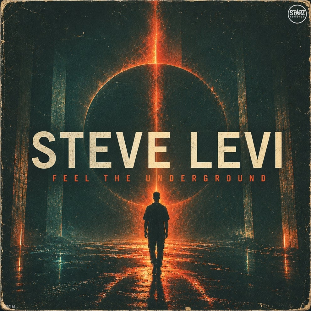 Steve Levi - Feel the Underground
