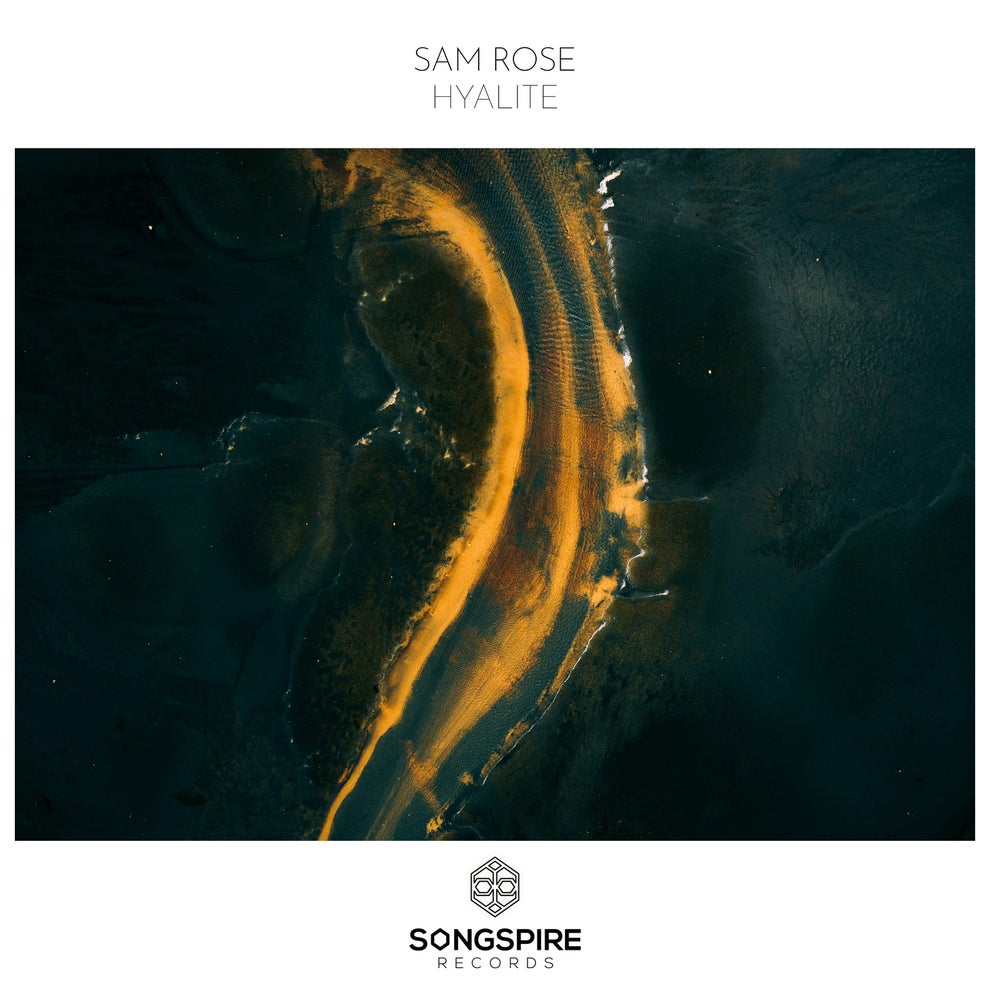 Sam Rose - Hyalite