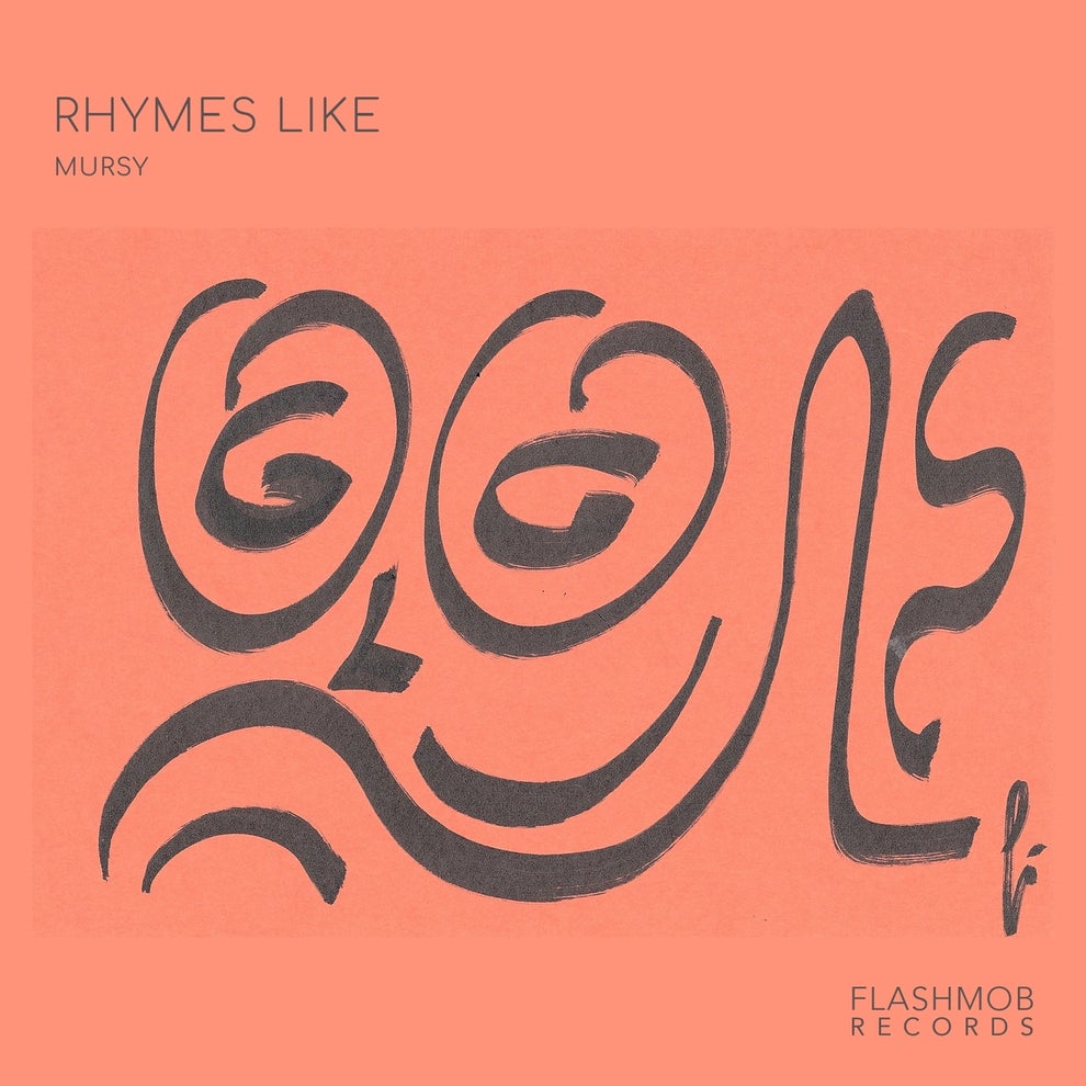 Mursy - Rhymes Like