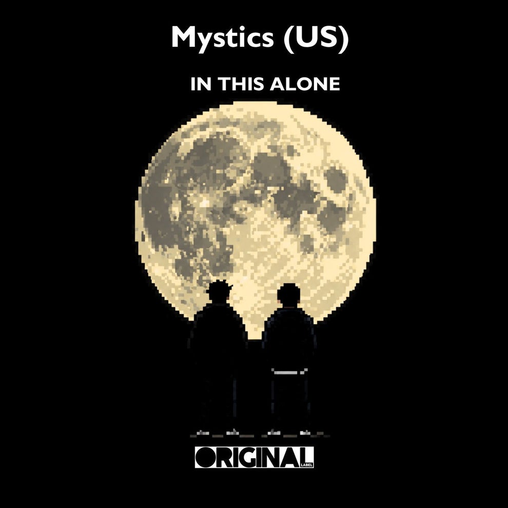 Mystics - In This Alone