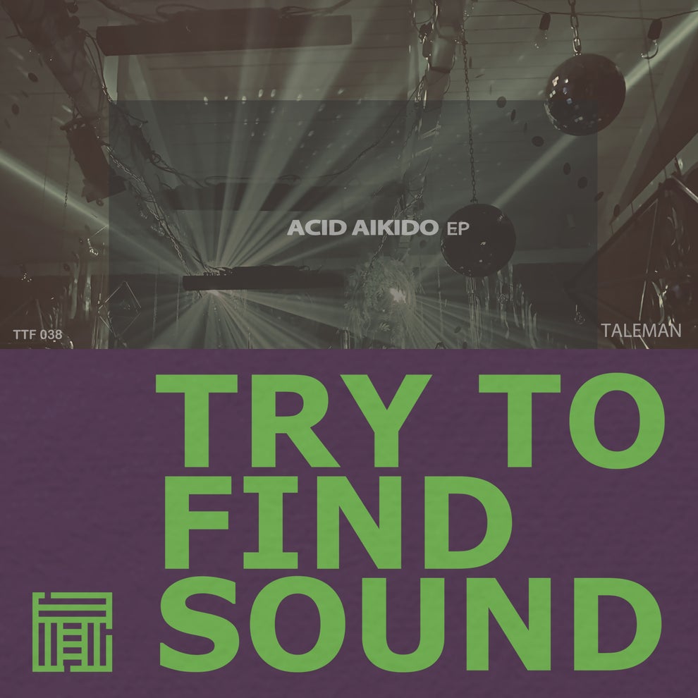 Taleman - Acid Aikido EP