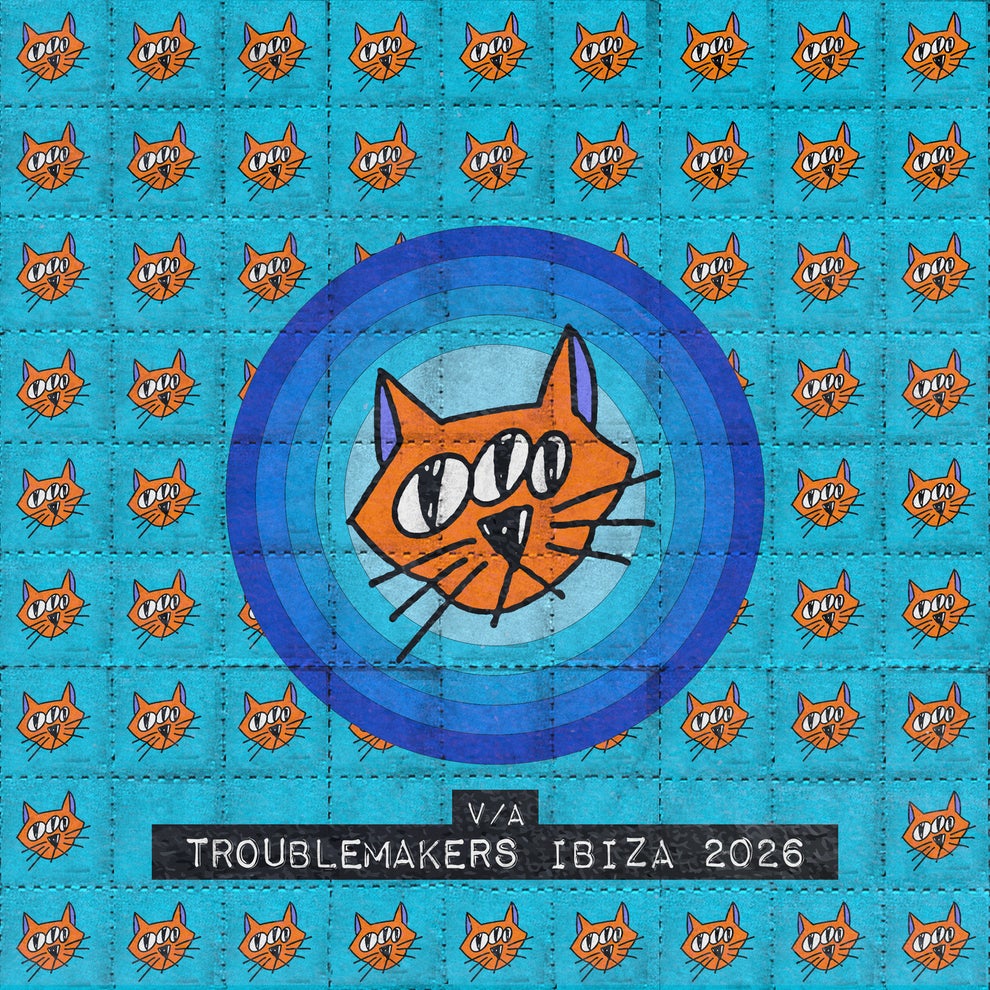VA - Troublemakers Ibiza 2026