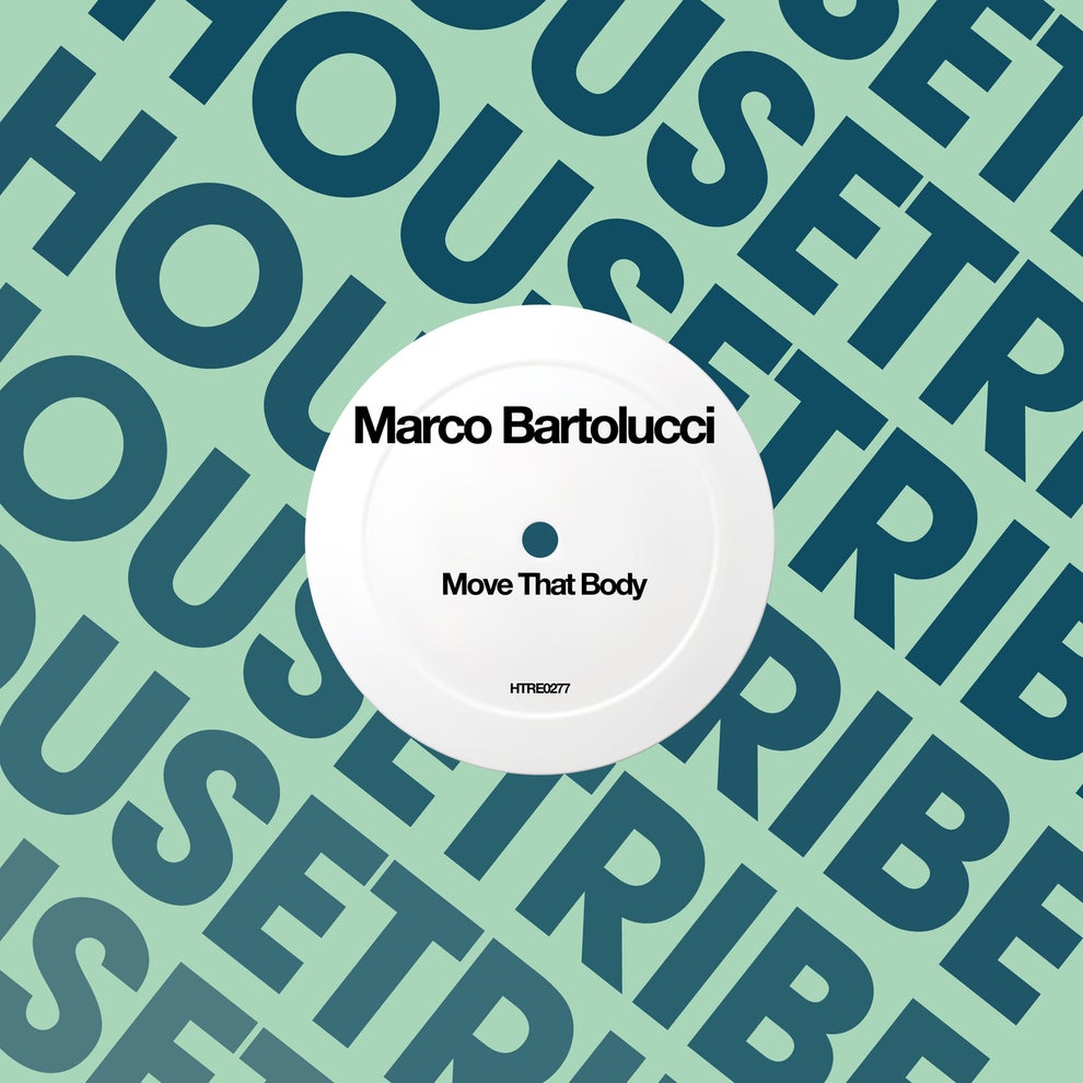 Marco Bartolucci - Move That Body