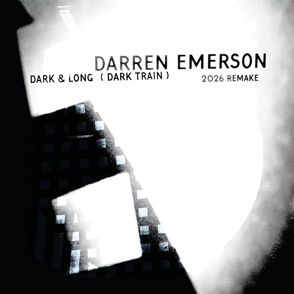 Darren Emerson - Dark and Long (Dark Train) (2026 Remake)