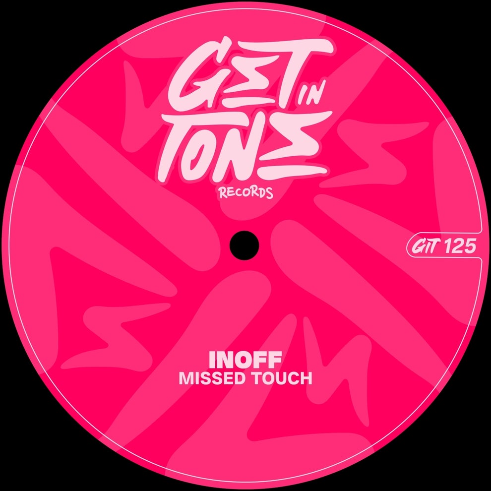 INOFF - Missed Touch