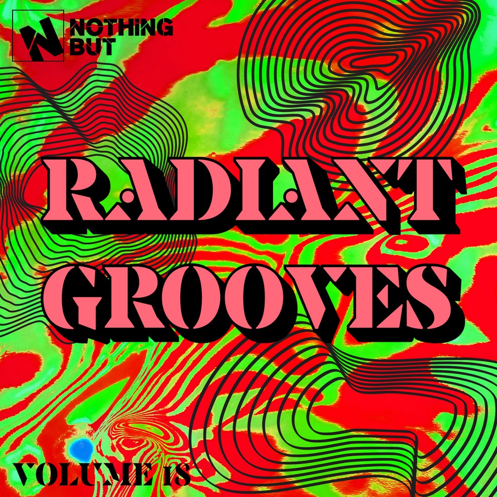 VA - Nothing But... Radiant Grooves Vol. 18