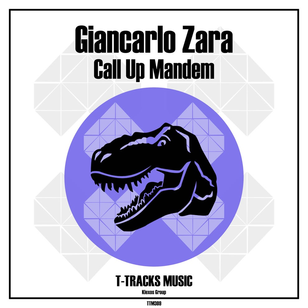 Giancarlo Zara - Call Up Mandem