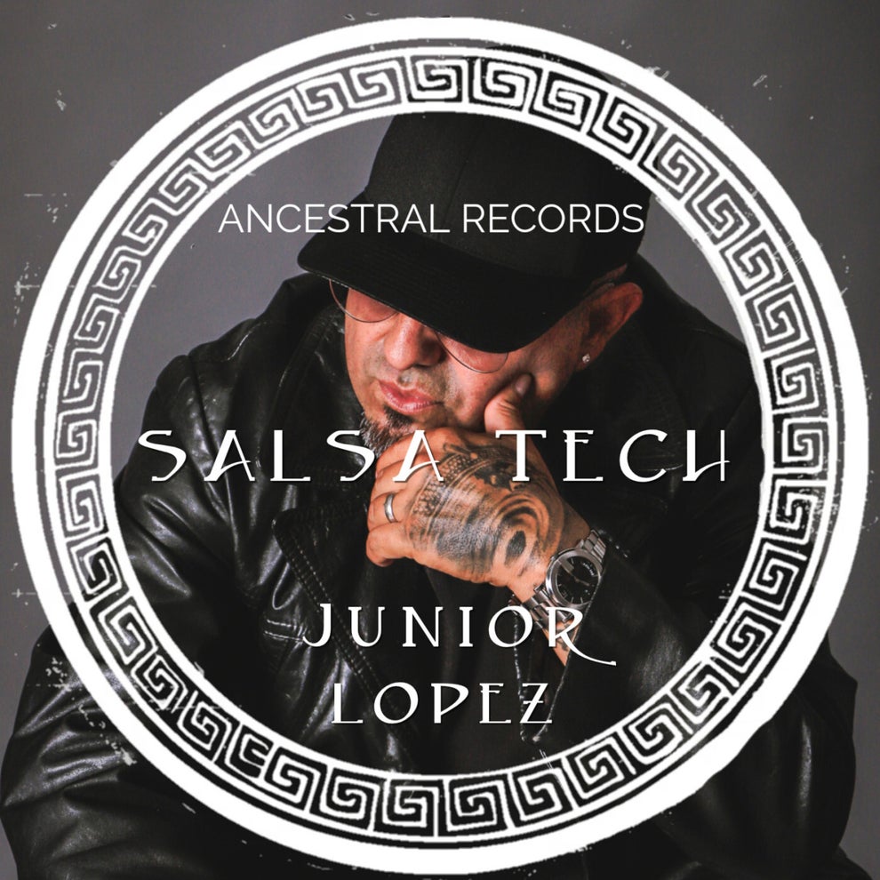 Junior Lopez - Salsa Tech
