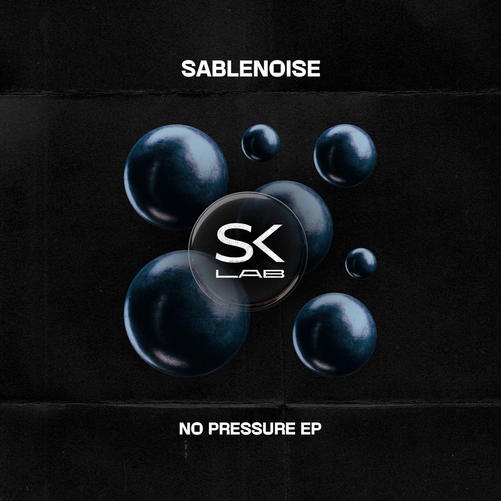 Sablenoise - No Pressure