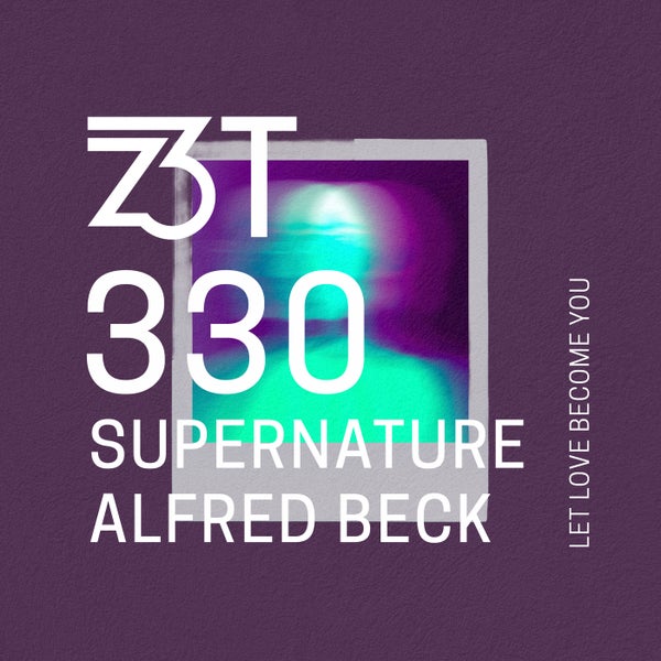 Supernature Alfred Beck - Let Love Become You