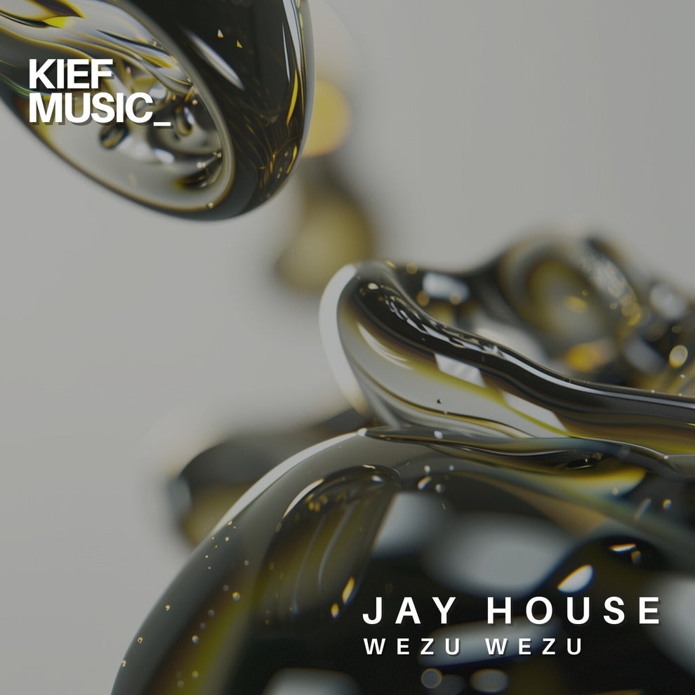 Jay House - Wezu wezu EP