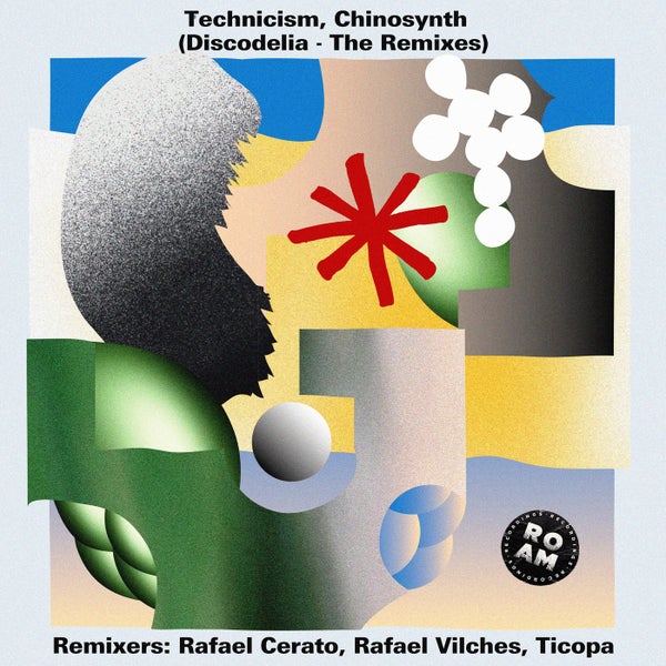 Technicism Chinosynth - Discodelia - The Remixes