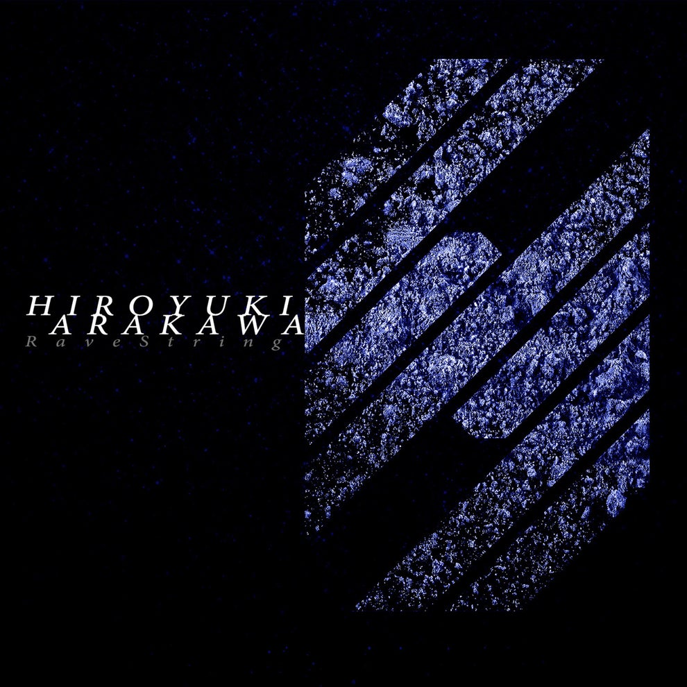 Hiroyuki Arakawa - Rave String