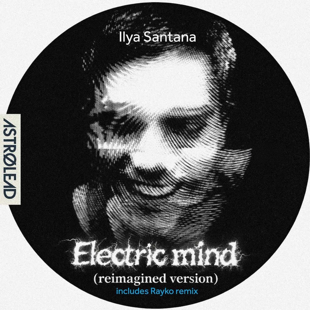 Ilya Santana - Electric Mind