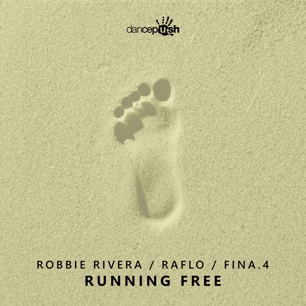 Fina.4 Raflo Robbie Rivera - Running Free