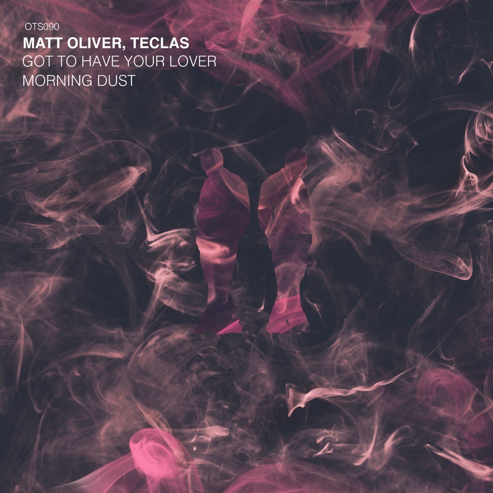 Matt Oliver  Teclas - Got to Have Your Lover