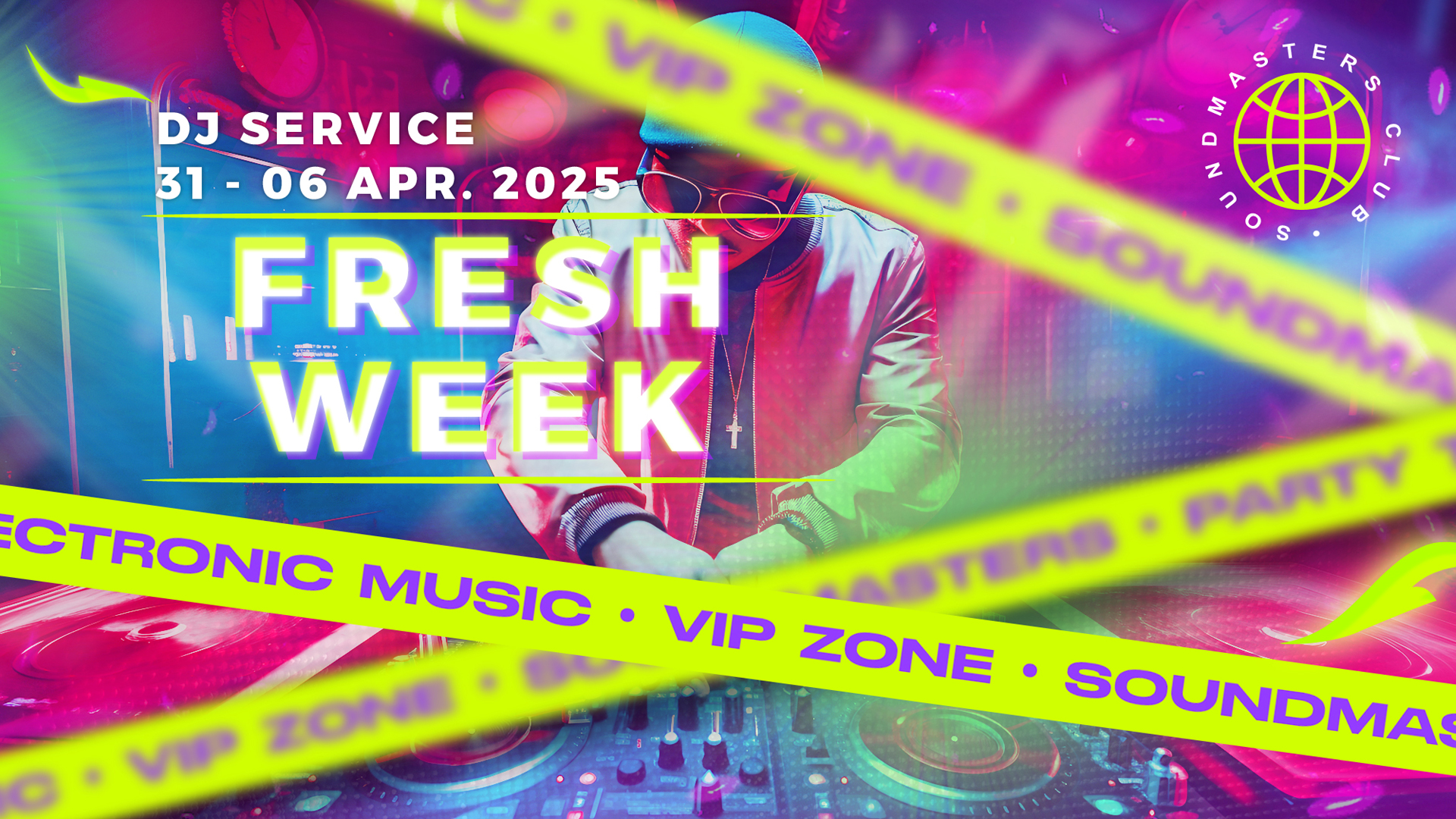 Fresh Week DJ Service 31 - 06 April 2025