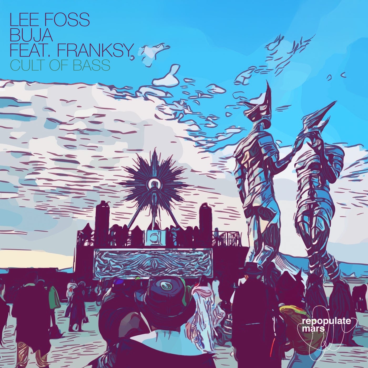 Lee Foss, BUJA (BR), Franksy - Cult Of Bass
