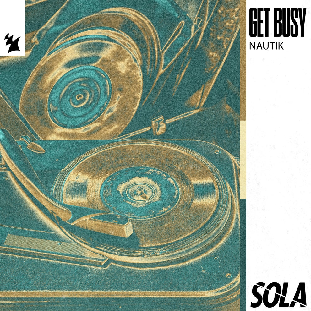 Nautik (US) - Get Busy