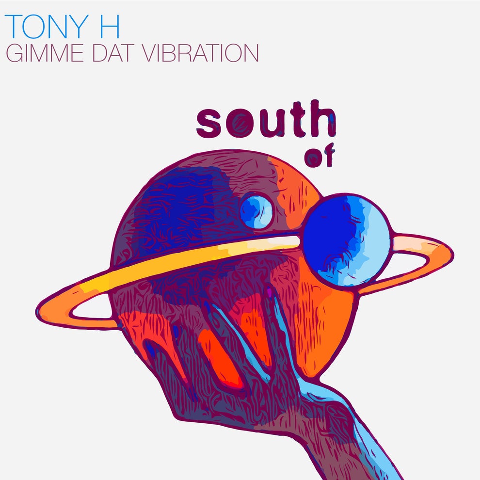 Tony H - Gimme Dat Vibration