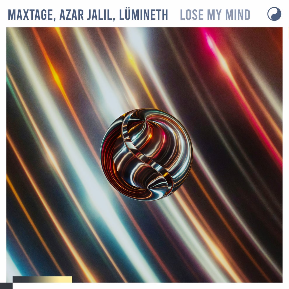 MAXTAGE Azar Jalil Lümineth - Lose My Mind