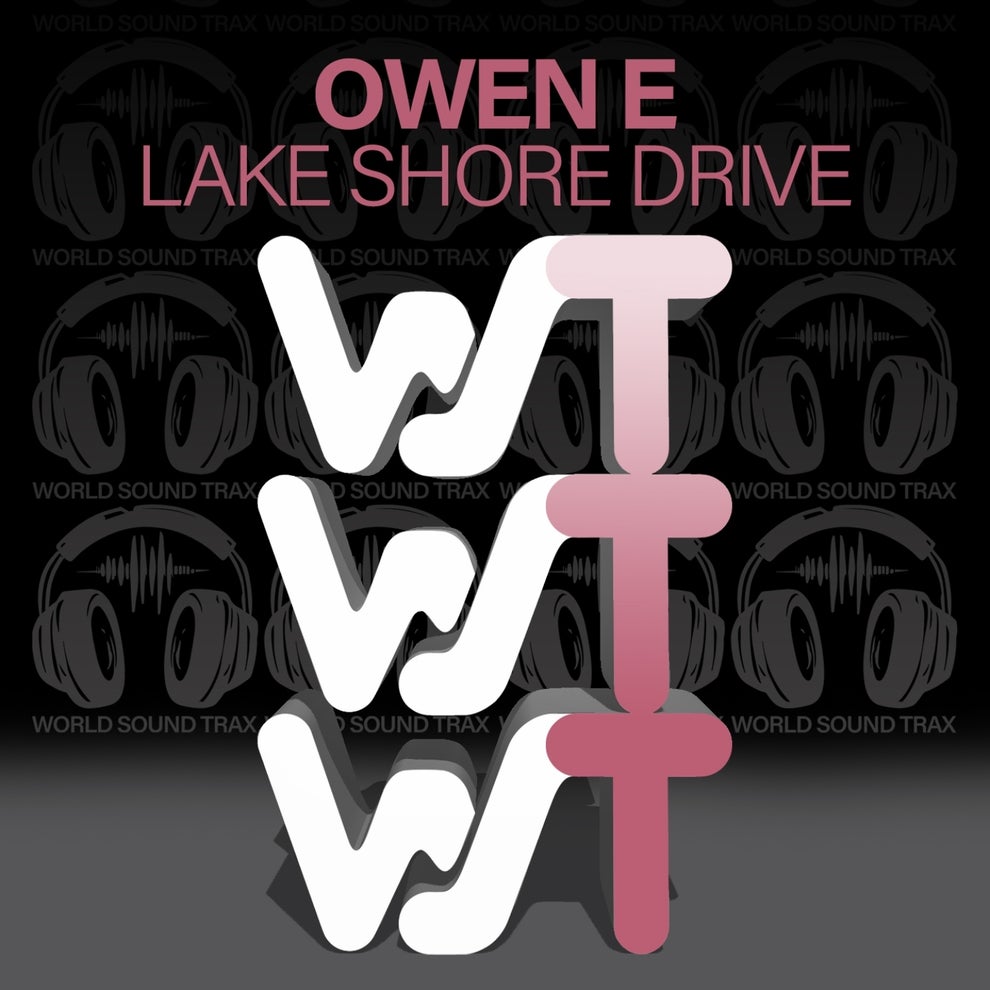Owen E - Lake Shore Drive