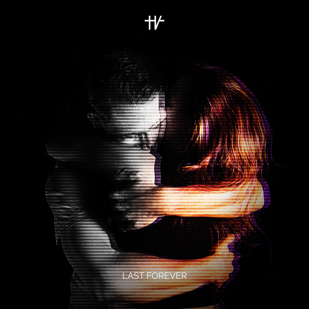 Hidden Voices - Last Forever