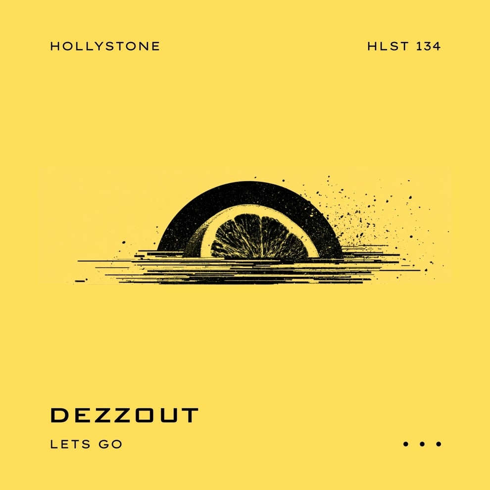 DEZZOUT - Lets Go