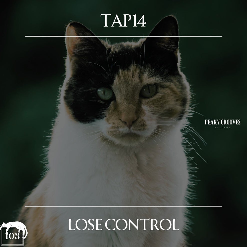 TAP14 - Lose Control