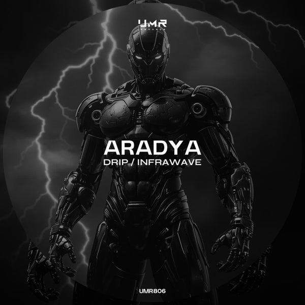 Aradya - Drip - Infrawave