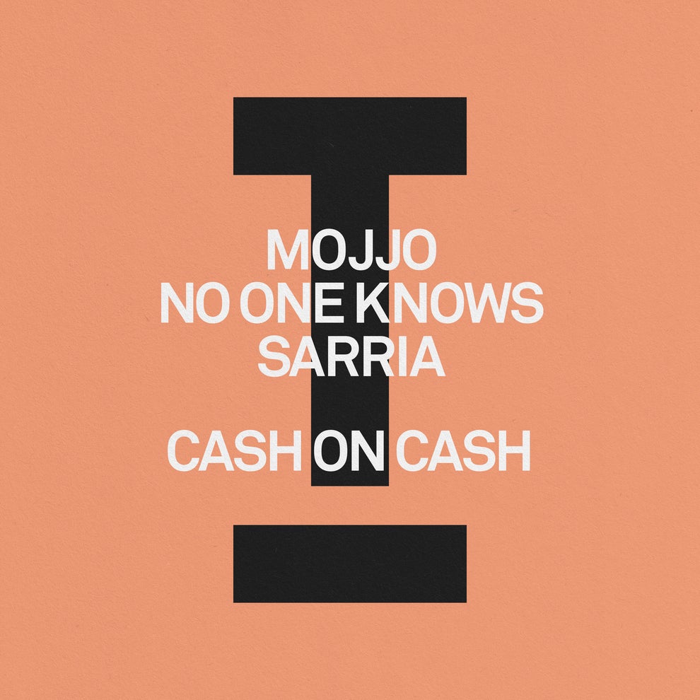 No One Knows - Cash On Cash