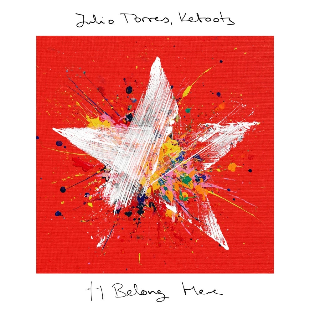 Julio Torres Ketoots - I Belong Here
