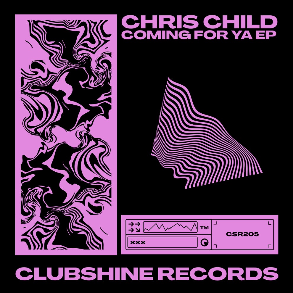 Chris Child - Coming For Ya EP