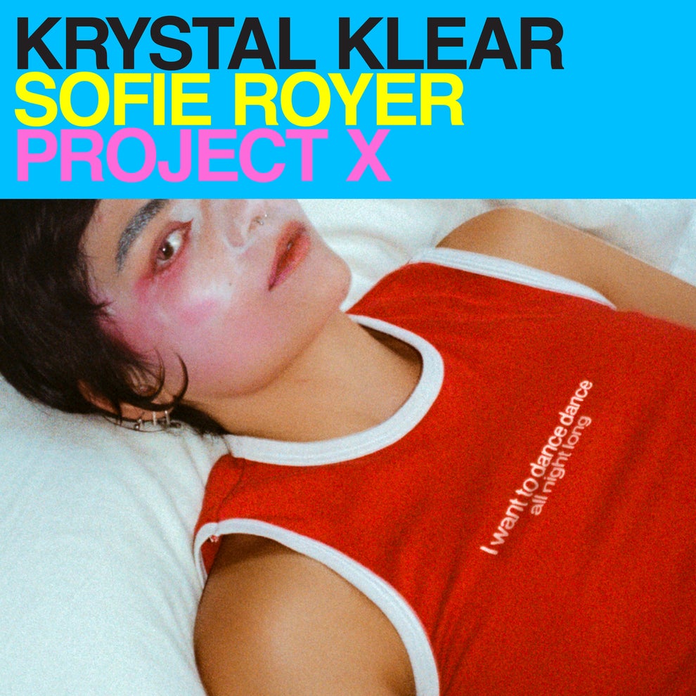 Krystal Klear - Project X (feat. Sofie Royer)