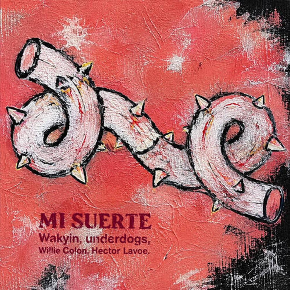 Hector Lavoe Willie Colon Wakyin underdogs (US) - Mi Suerte