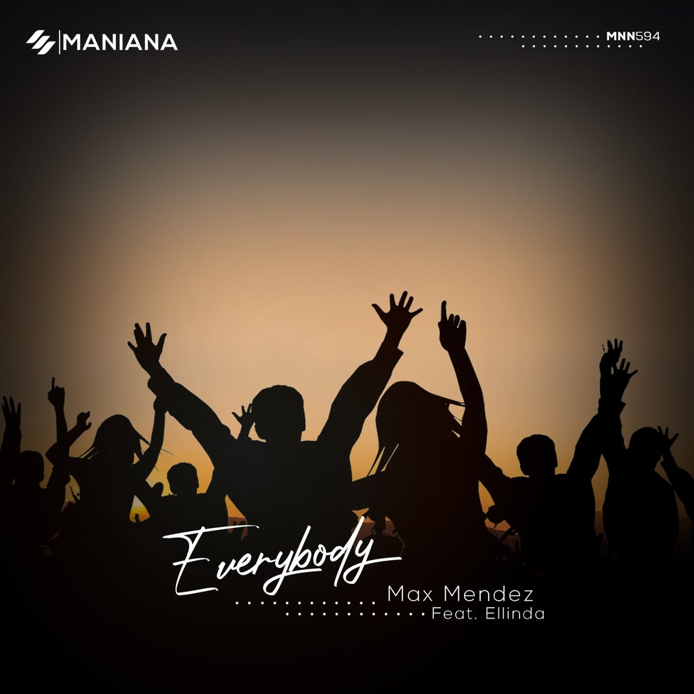 Max Mendez - Everybody